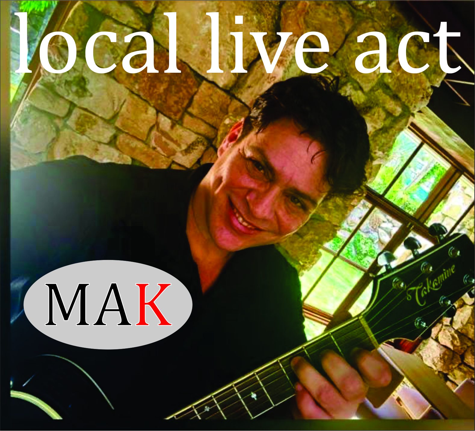 MAK Local Live Act